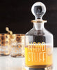 Hard Stuff Decanter